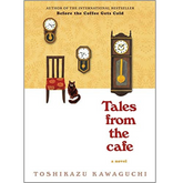 Tales from the Cafe